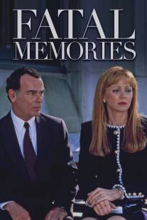 Роковые воспоминания/Fatal Memories (1992)