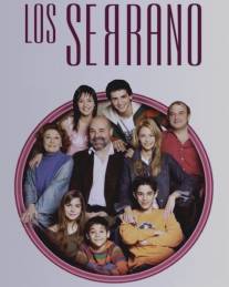 Семья Серрано/Los Serrano (2003)