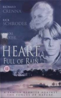 Сердце полное дождя/Heart Full of Rain (1997)