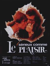 Серьезный, как удовольствие/Serieux comme le plaisir (1975)