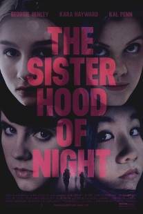 Сестринство ночи/Sisterhood of Night, The (2014)