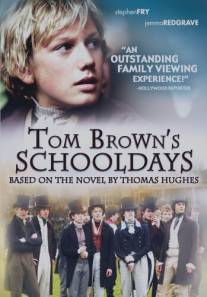 Школьные годы Тома Брауна/Tom Brown's Schooldays (2005)