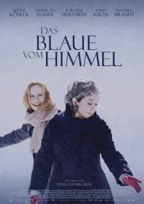 Синева неба/Das Blaue vom Himmel (2011)