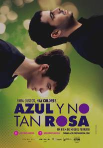 Синий, розовый и не такой розовый/Azul y no tan rosa (2012)