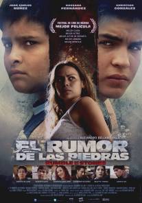 Слух камней/El rumor de las piedras (2011)