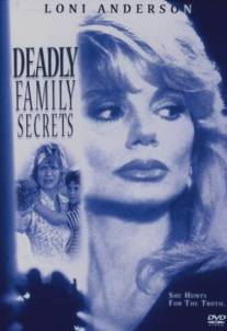 Смертельные фамильные секреты/Deadly Family Secrets (1995)