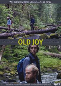 Старая радость/Old Joy (2006)