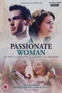 Страстная женщина/A Passionate Woman (2010)