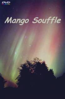 Суфле Манго/Mango Souffle (2002)