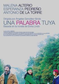 Твое слово/Una palabra tuya (2008)