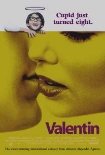 Валентин/Valentin (2002)