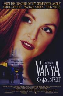 Ваня с 42-й улицы/Vanya on 42nd Street (1994)