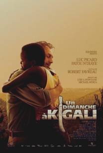 Воскресенье в Кигали/Un dimanche a Kigali (2006)