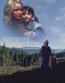 Война Ризона/Betraying Reason (2003)