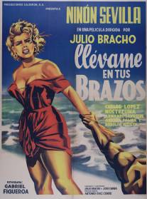 Возьми меня на руки/Llevame en tus brazos (1954)