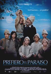 Я предпочитаю рай/Preferisco il paradiso (2010)