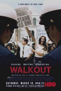 Забастовка/Walkout (2006)