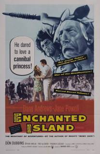 Заколдованный остров/Enchanted Island (1958)