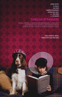 Знакомые незнакомцы/Familiar Strangers (2008)