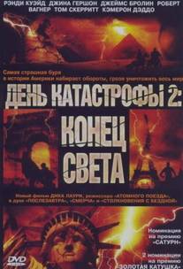 День катастрофы 2: Конец света/Category 7: The End of the World (2005)