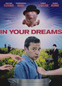 В твоих мечтах/In Your Dreams (2008)