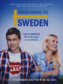 Добро пожаловать в Швецию/Welcome to Sweden (2014)