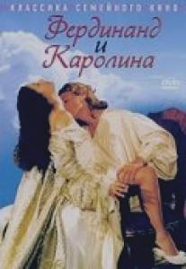 Фердинанд и Каролина/Ferdinando e Carolina (1999)