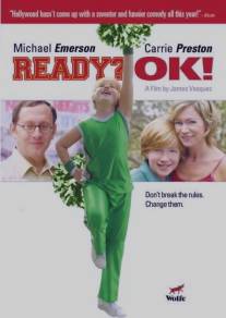 Готовы? Хорошо!/Ready? OK! (2008)