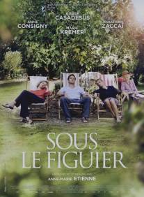 Под фигами/Sous le figuier (2012)