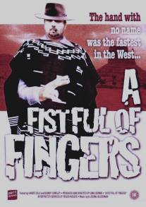 Пригоршня пальцев/A Fistful of Fingers (1995)