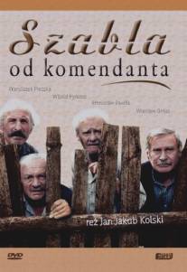 Сабля коменданта/Szabla od komendanta (1996)