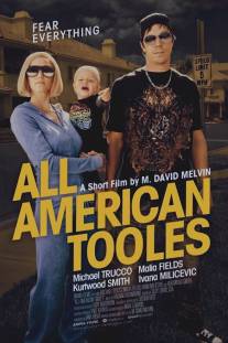 Американские штучки/All American Tooles (2010)