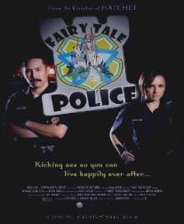 Fairy Tale Police (2008)