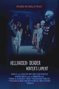 Восставший из ада: Плач Уинтера/Hellraiser: Deader - Winter's Lament (2009)