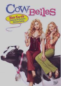 Красотки в молоке/Cow Belles (2006)