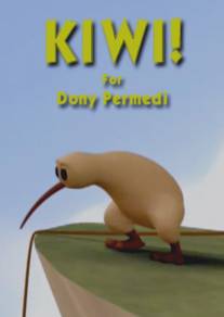 Киви!/Kiwi! (2006)