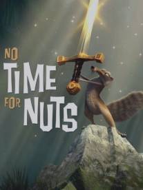 Не время для орехов/No Time for Nuts (2006)