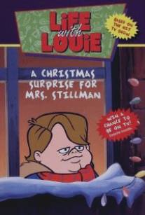 Жизнь с Луи: Рождественский сюрприз для мисс Стиллман/Life with Louie: A Christmas Surprise for Mrs. Stillman (1994)