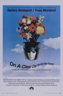 В ясный день увидишь вечность/On a Clear Day You Can See Forever (1970)