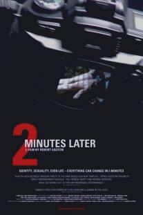 2 минуты спустя/2 Minutes Later (2007)