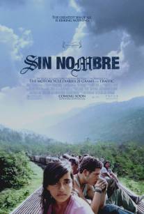 Без имени/Sin nombre (2009)