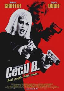 Безумный Сесил Б./Cecil B. DeMented (2000)