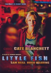 Маленькая рыбка/Little Fish (2005)