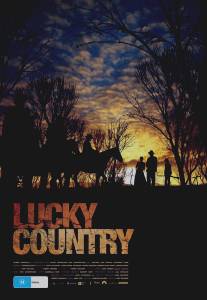 Счастливая страна/Lucky Country (2009)