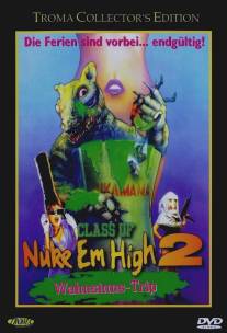 Атомная школа 2/Class of Nuke 'Em High Part II: Subhumanoid Meltdown (1991)