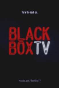 Чёрный ящик'-ТВ/BlackBoxTV (2010)