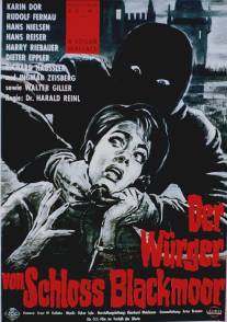 Душитель замка Блэкмор/Der Wurger von Schlo? Blackmoor (1963)