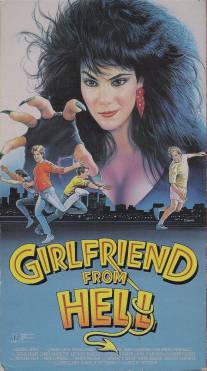 Подружка из ада/Girlfriend from Hell (1989)