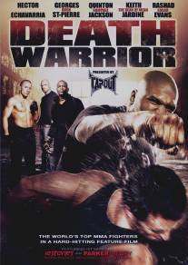 Смертоносный воин/Death Warrior (2009)